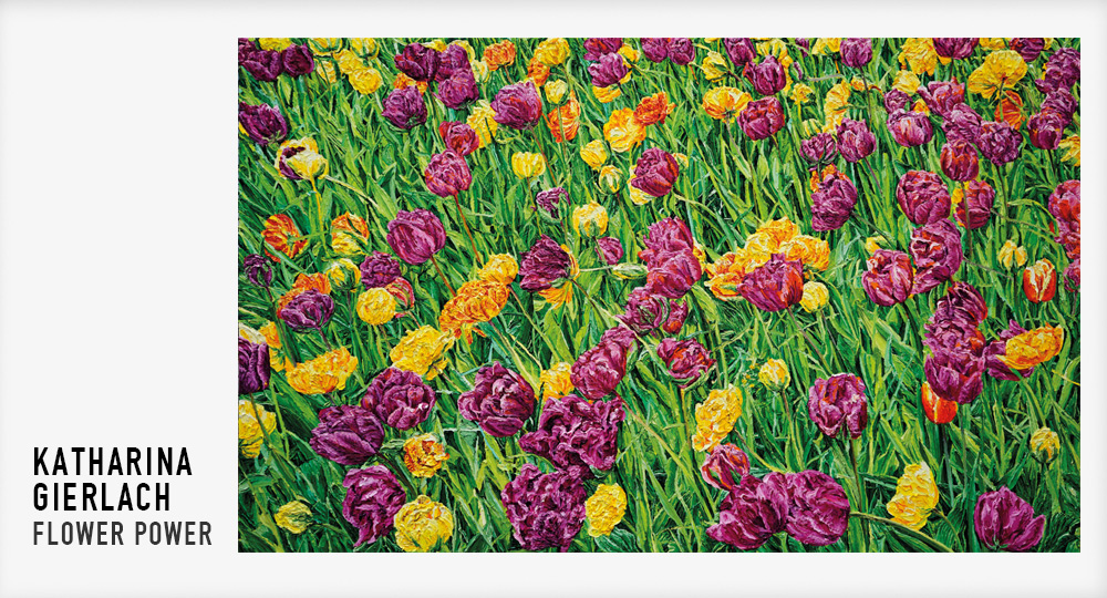 Katharina Gierlach: Flower Power