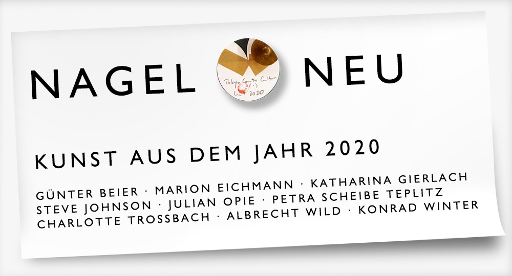 Nagelneu - Kunst aus dem Jahr 2020