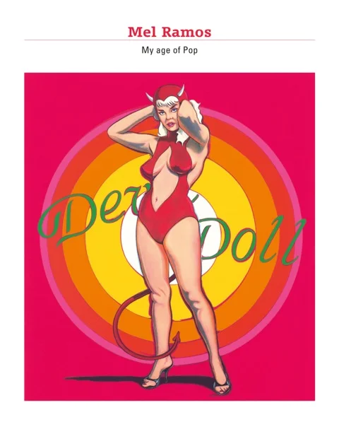 Mel Ramos: My age of Pop