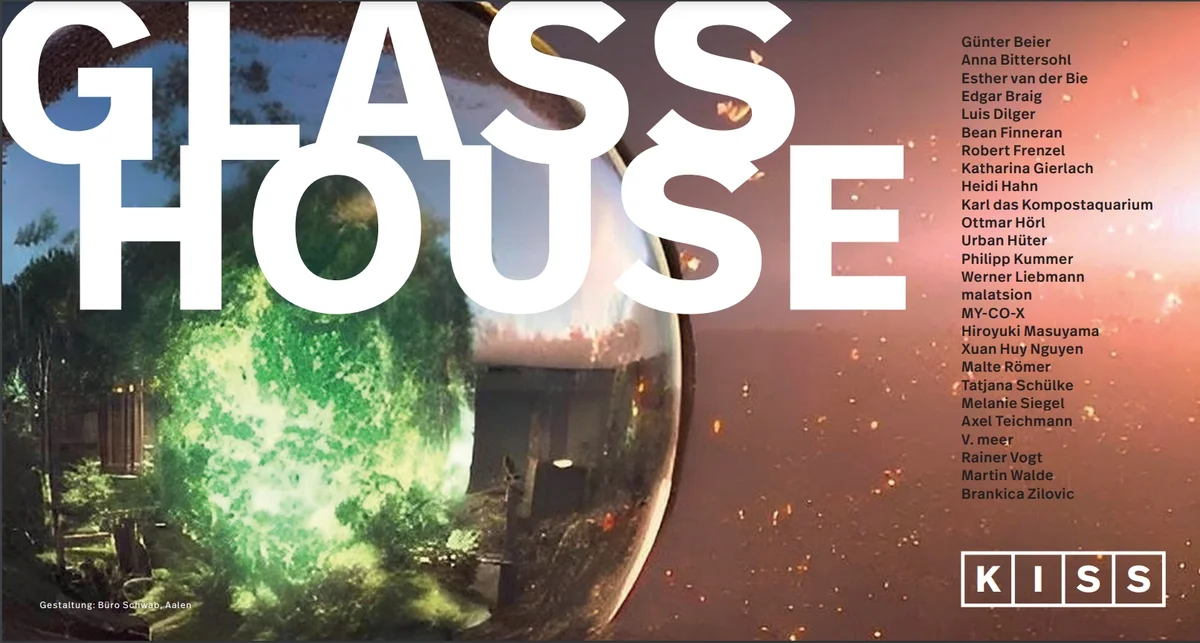 Glasshouse: Ausstellung im Kunstverein KiSS