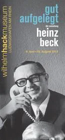Gut aufgelegt. Die Sammlung Heinz Beck