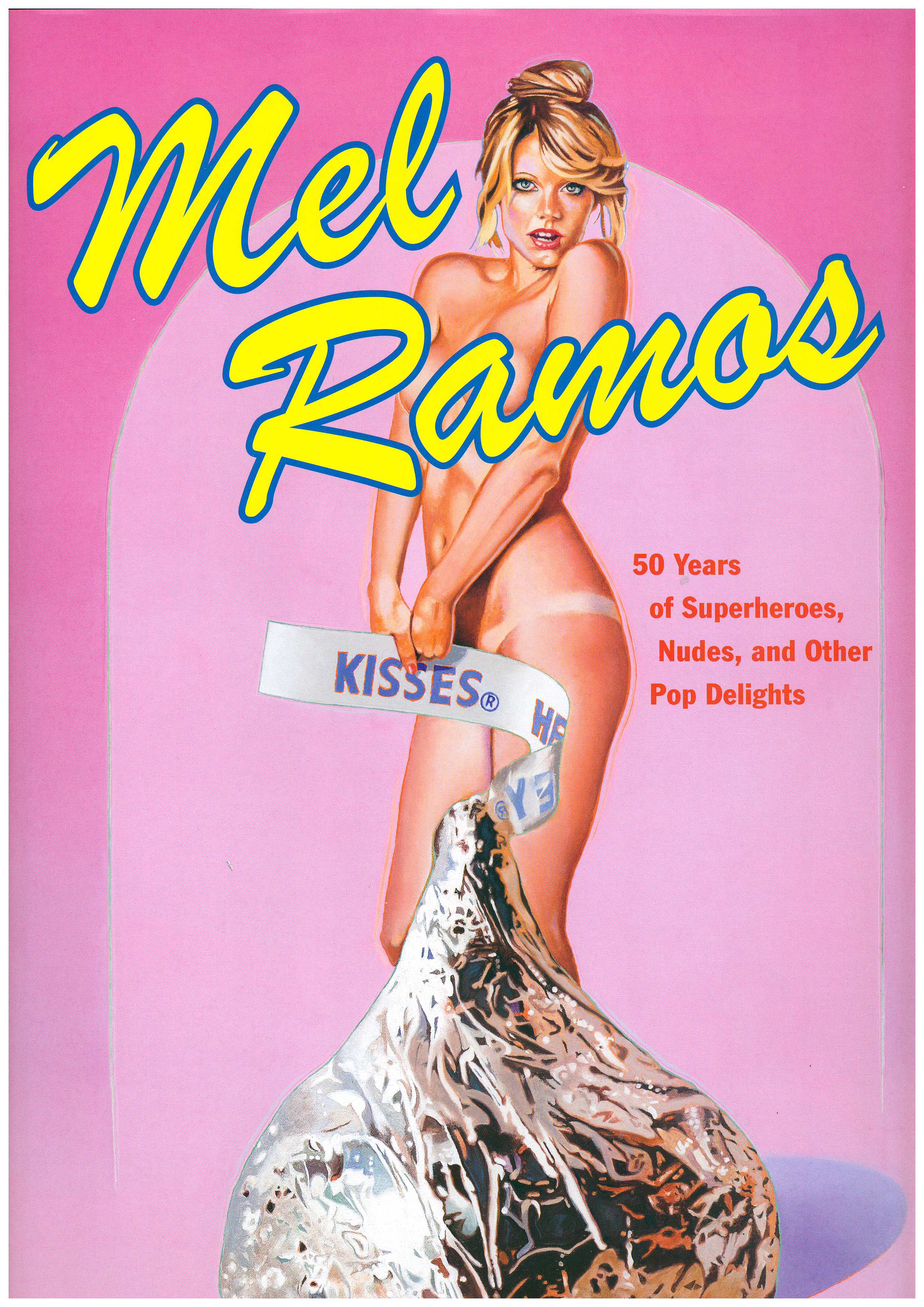 Mel Ramos: 50 years of Superheroes, Nudes, and Other pop Delights