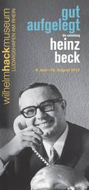 Gut aufgelegt. Die Sammlung Heinz Beck